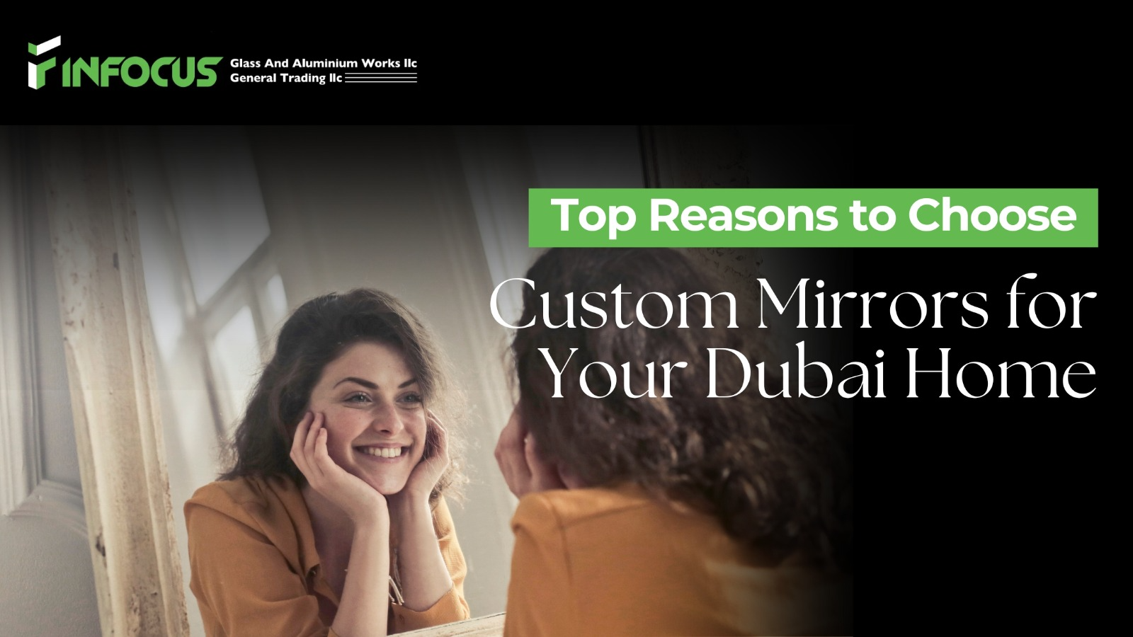 Top Reasons to Choose Custom Mirrors for Your Dubai Home